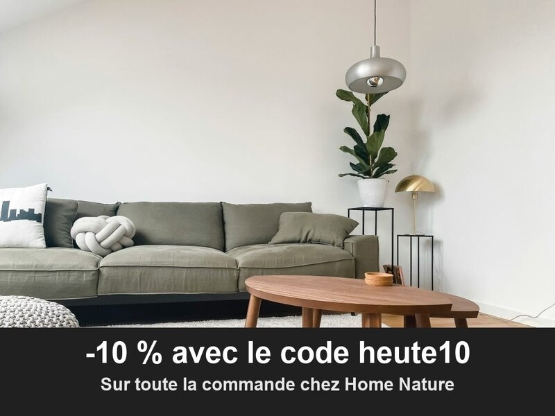 Cupon 10% de réduction avec le code heute10. - Home-nature.de