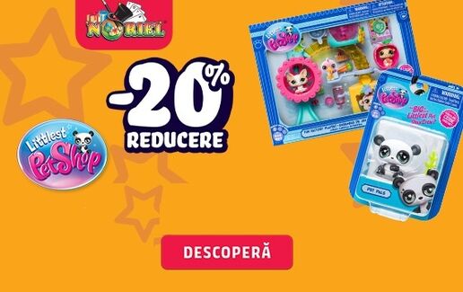 20% Reducere la toate gama Littlest PetShop