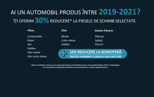 30% REDUCERE la piesele de schimb selectate pentru automobilele 2019 - 2021
