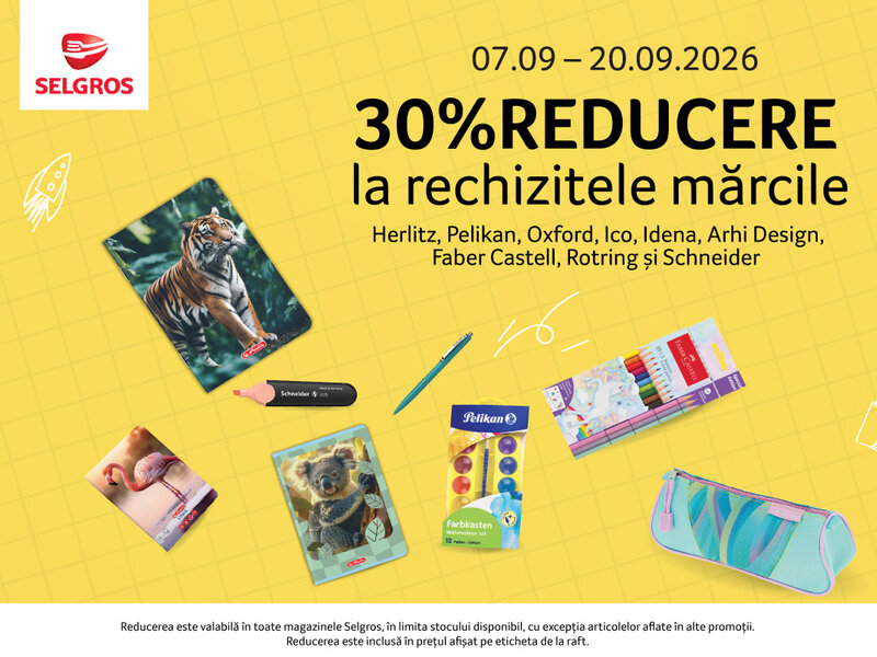 Ofertă 30% reducere la rechizitele selectate - Selgros