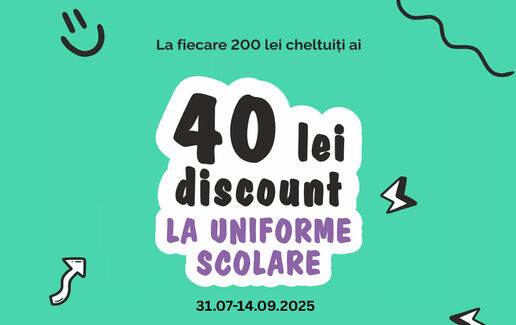 40 de lei discount la 200 de lei achiziții de uniforme