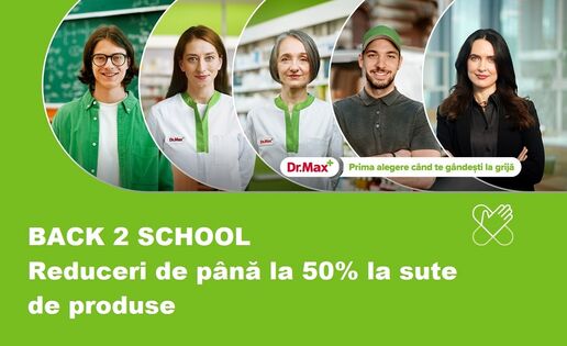 BACK 2 SCHOOL la Dr.Max