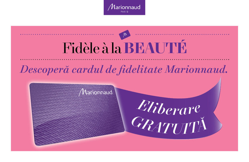 Ofertă Beneficii Card Fidelitate Marionnaud - Marionnaud Paris