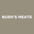 Bush's Meats
