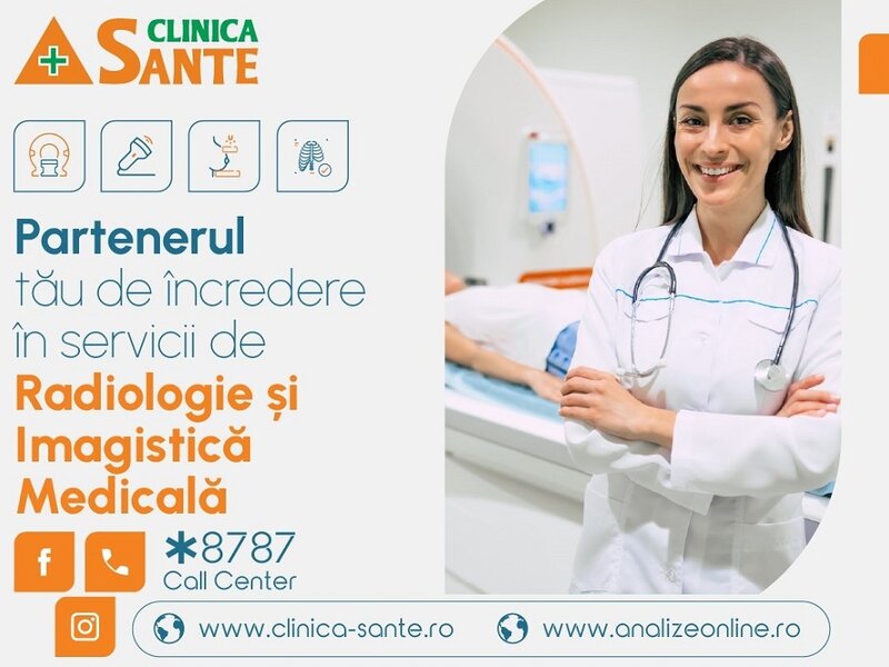 Ofertă Centrul de Radiologie și Imagistică Medicală - Clinica Sante