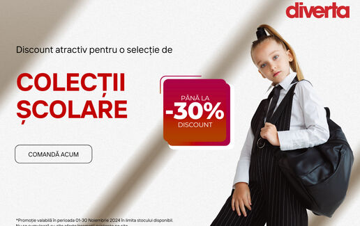 Colecții școlare – până la -30% reducere