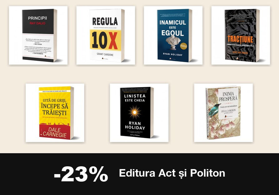 Editura Act si Politon reducere 23% la peste 600 de titluri (23 octombrie - 23 decembrie 2026)