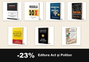 Editura Act si Politon reducere 23% la peste 600 de titluri (23 octombrie - 23 decembrie 2026)