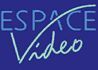 Espace Video