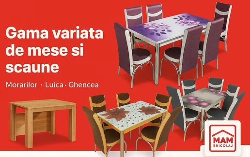 Gama variată de mese și scaune