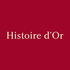 Histoire d'Or