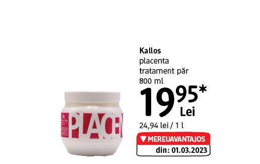 Kallos placenta tratament