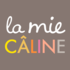 La Mie Caline