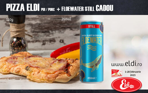 PIZZA ELDI + FLOEWATER STIIL CADOU!