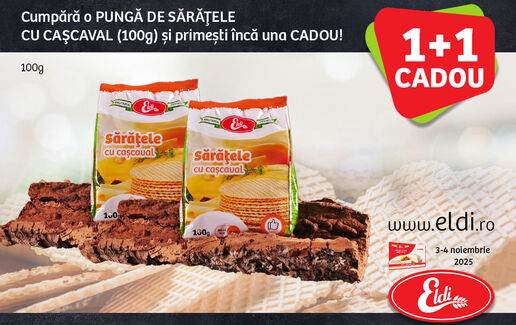 SĂRĂŢELE CU CAŞCAVAL 1+1 cadou!