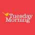 Tuesday Morning